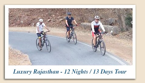 Luxury Rajasthan Cycling Tour :: 12 Nights & 13 Days - Rajasthan Cycling Tour